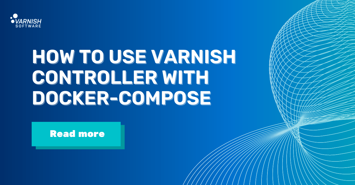 How to use Varnish Controller with